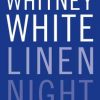 White Linen Night this Saturday, Aug. 6th