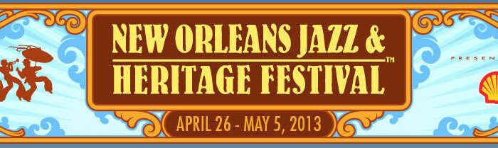 2013 New Orleans Jazz & Heritage Fest Lineup