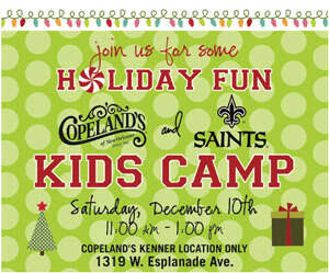 For Kids: Fun with Copeland’s and the Saints